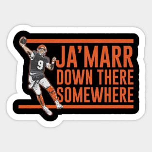 Joe Burrow Ja'marr Down There Somewhere Sticker